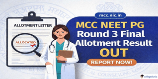 MCC NEET PG 2025 Round 3 Final Allotment Result Out; Reporting Starts From February 6